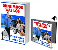 Ohne Moos was los.